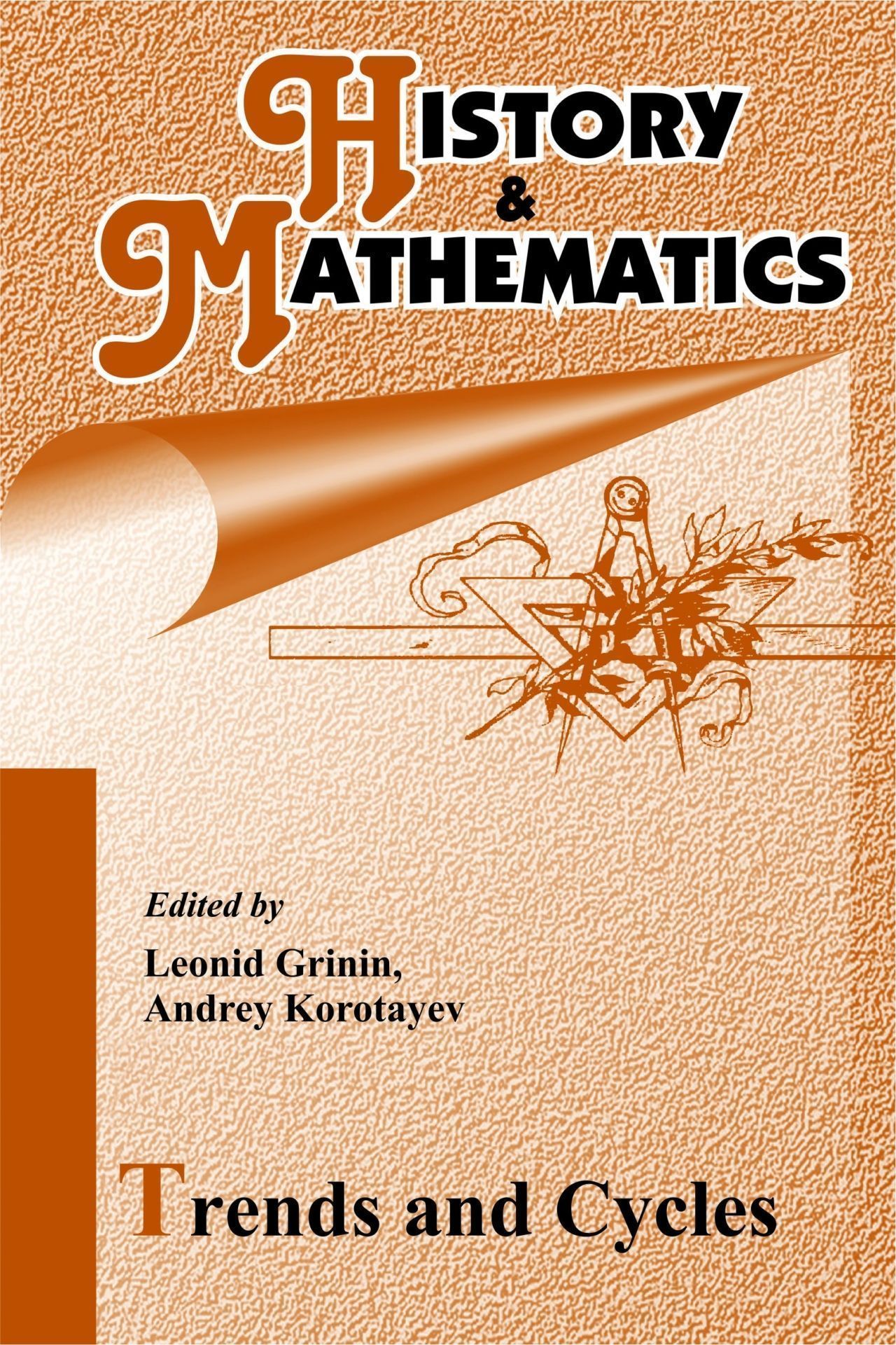 History & Mathematics: Trends and Cycles. Yearbook. 2014 History & Mathematics: Trends and Cycles. Yearbook. 2014Альманахи<br>Настоящий ежегодник (четвертый в серии) называется «Тренды и циклы». Он посвящен циклической динамике в обществе и природе; особое внимание уделено экономическим и демографическим объектам, в частности математическому моделированию динамики мальтузианской...<br><br>Авторы: Grinin Leonid, Korotayev Andrey<br>Год: 2014<br>Серия: Для студентов и преподавателей<br>ISBN: 978-5-7057-4223-3<br>Высота: 210<br>Ширина: 140<br>Толщина: 15<br>Переплёт: мягкая, склейка
