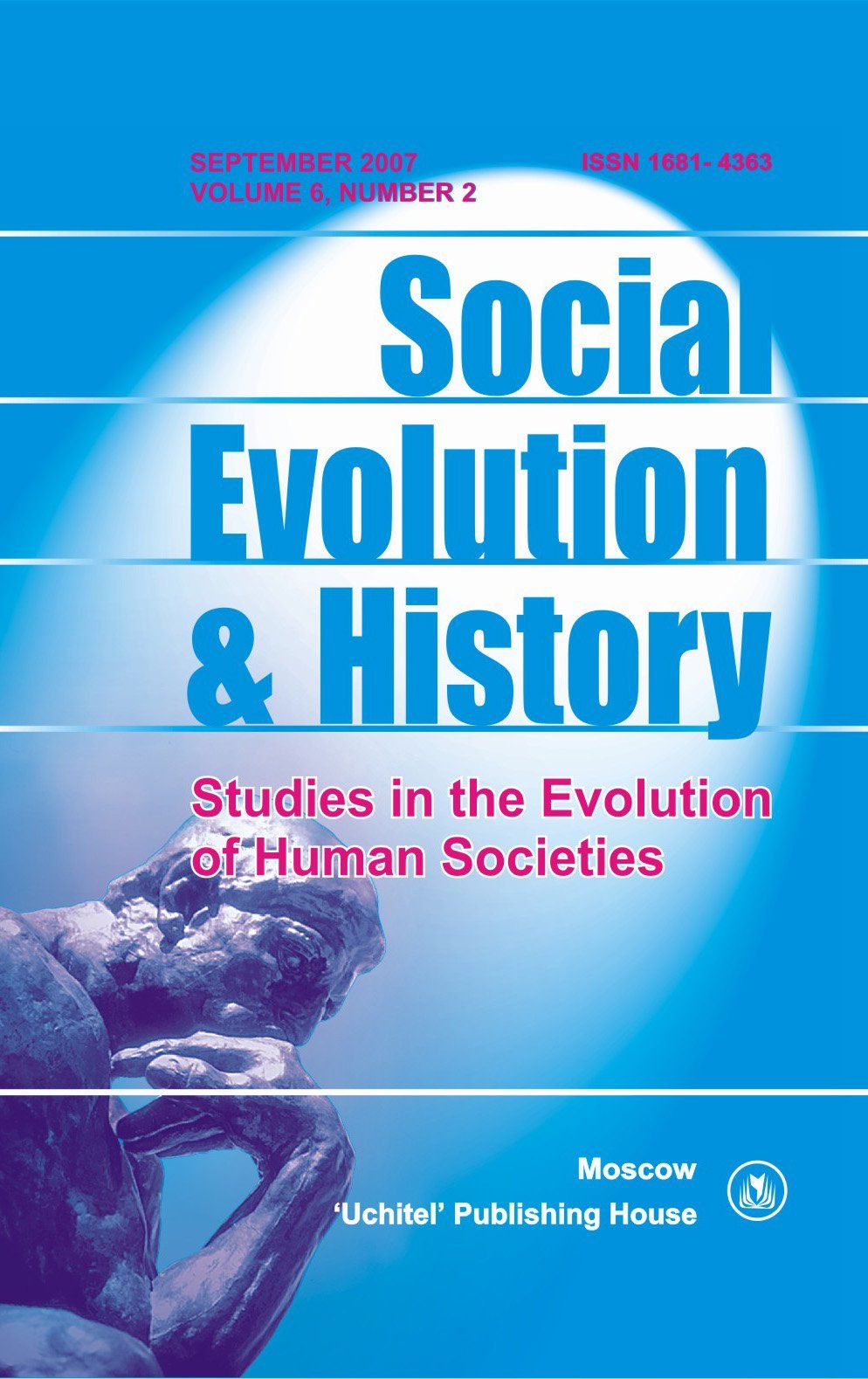 

Social Evolution & History. Volume 6, Number 2. Международный журнал